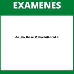 Examen Acido Base 2O Bachillerato Examen Acido Base 2O Bachillerato