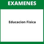 Examen De Educacion Fisica