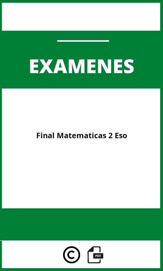 Examen Final Matematicas 2 Eso Pdf