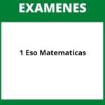 Examenes 1 Eso Matematicas Resueltos