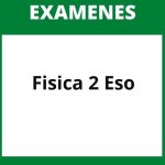 Examenes Fisica 2 Eso