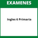 Examenes Ingles 6 Primaria Pdf