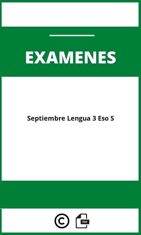 Examenes Septiembre Lengua 3 Eso Resueltos